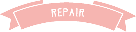REPAIR